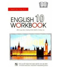 Tải English 10 Workbook - Nguyễn chỉ Trang